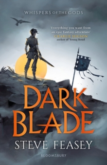 Dark Blade : Whispers of the Gods Book 1