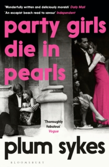 Party Girls Die in Pearls, Paperback / softback Book Party Girls Die in Pearls, Paperback / softback Book