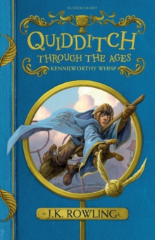 Quidditch Through the Ages, Paperback / softback Book Quidditch Through the Ages, Paperback / softback Book