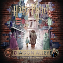 Harry Potter - Diagon Alley : A Movie Scrapbook, Hardback Book Harry Potter - Diagon Alley : A Movie Scrapbook, Hardback Book