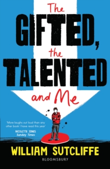 The Gifted, the Talented and Me, Paperback / softback Book The Gifted, the Talented and Me, Paperback / softback Book