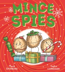 Mince Spies, Paperback / softback Book Mince Spies, Paperback / softback Book