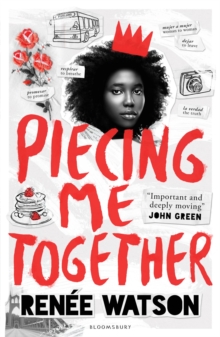 Piecing Me Together, Paperback / softback Book Piecing Me Together, Paperback / softback Book
