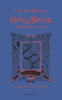 Harry Potter and the Chamber of Secrets - Ravenclaw Edition, Hardback Book Harry Potter and the Chamber of Secrets - Ravenclaw Edition, Hardback Book