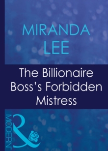 The Billionaire Boss's Forbidden Mistress