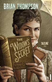 The Widow's Secret : Bella Wallis Mystery