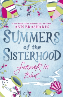 Summers of the Sisterhood: Forever in Blue