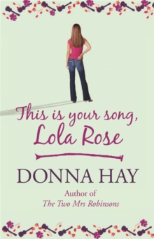 This is Your Song, Lola Rose, Paperback Book This is Your Song, Lola Rose, Paperback Book
