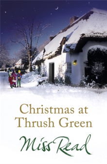 Christmas at Thrush Green, Paperback Book Christmas at Thrush Green, Paperback Book