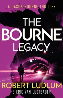 Robert Ludlum's the Bourne Legacy, Paperback Book Robert Ludlum's the Bourne Legacy, Paperback Book