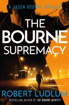 The Bourne Supremacy, Paperback Book The Bourne Supremacy, Paperback Book