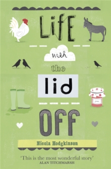 Life with the Lid Off, Paperback Book Life with the Lid Off, Paperback Book