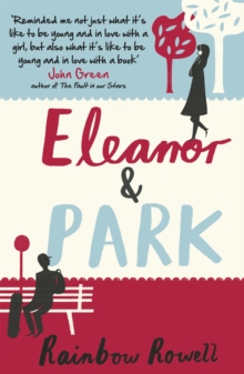 Eleanor & Park, Paperback / softback Book Eleanor & Park, Paperback / softback Book