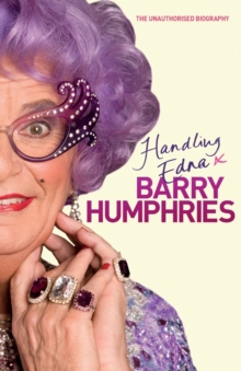Handling Edna : The Unauthorised Biography, Paperback Book Handling Edna : The Unauthorised Biography, Paperback Book