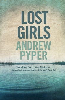 Lost Girls, Paperback Book Lost Girls, Paperback Book