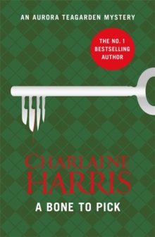 A Bone to Pick : An Aurora Teagarden Novel, Paperback Book A Bone to Pick : An Aurora Teagarden Novel, Paperback Book