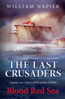 The Last Crusaders: Blood Red Sea, Paperback Book The Last Crusaders: Blood Red Sea, Paperback Book