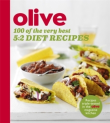 Olive: 100 of the Very Best 5:2 Diet Recipes, Paperback Book Olive: 100 of the Very Best 5:2 Diet Recipes, Paperback Book