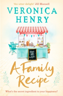 A Family Recipe : The feel-good read of 2018, Paperback / softback Book A Family Recipe : The feel-good read of 2018, Paperback / softback Book