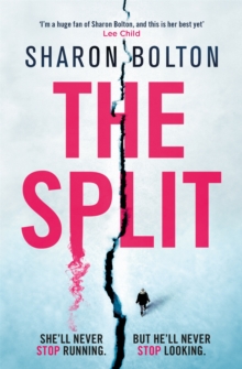 The Split : The most gripping, twisty thriller of the year (A Richard & Judy Book Club pick), Paperback / softback Book The Split : The most gripping, twisty thriller of the year (A Richard & Judy Book Club pick), Paperback / softback Book