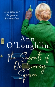 The Secrets of De Courcy Square, Paperback / softback Book The Secrets of De Courcy Square, Paperback / softback Book