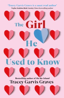 The Girl He Used to Know : The most surprising and unexpected romance of 2019 from the bestselling author, Paperback / softback Book The Girl He Used to Know : The most surprising and unexpected romance of 2019 from the bestselling author, Paperback / softback Book