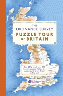 The Ordnance Survey Puzzle Tour of Britain : A Journey Around Britain in Puzzles, Paperback / softback Book The Ordnance Survey Puzzle Tour of Britain : A Journey Around Britain in Puzzles, Paperback / softback Book