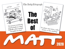 The Best of Matt 2020 : The funniest and best from the Cartoonist of the Year, Paperback / softback Book The Best of Matt 2020 : The funniest and best from the Cartoonist of the Year, Paperback / softback Book