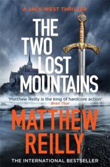 The Two Lost Mountains : The Brand New Jack West Thriller, Hardback Book The Two Lost Mountains : The Brand New Jack West Thriller, Hardback Book