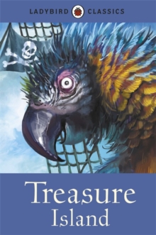 Ladybird Classics: Treasure Island, Hardback Book Ladybird Classics: Treasure Island, Hardback Book