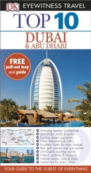 DK Eyewitness Top 10 Travel Guide: Dubai and Abu Dhabi, Paperback Book DK Eyewitness Top 10 Travel Guide: Dubai and Abu Dhabi, Paperback Book