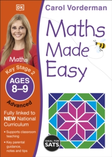 Maths Made Easy Ages 8-9 Key Stage 2 Advanced, Paperback / softback Book Maths Made Easy Ages 8-9 Key Stage 2 Advanced, Paperback / softback Book