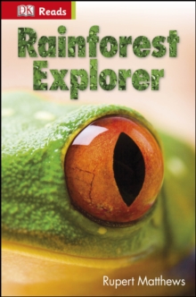 Rainforest Explorer, Hardback Book Rainforest Explorer, Hardback Book
