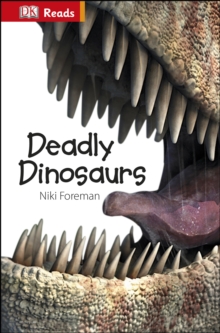 Deadly Dinosaurs