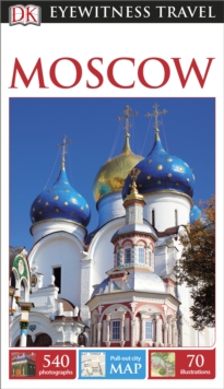 DK Eyewitness Travel Guide Moscow, Paperback / softback Book DK Eyewitness Travel Guide Moscow, Paperback / softback Book