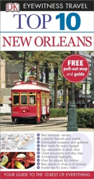 Dk Eyewitness Top 10 Travel Guide: New Orleans, Paperback Book Dk Eyewitness Top 10 Travel Guide: New Orleans, Paperback Book