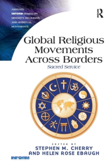 Global Religious Movements Across Borders : Sacred Service
