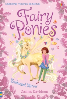 Fairy Ponies : Enchanted Mirror, Paperback / softback Book Fairy Ponies : Enchanted Mirror, Paperback / softback Book