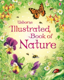 Usborne Illustrated Book of Nature, Hardback Book Usborne Illustrated Book of Nature, Hardback Book