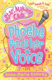 Phoebe Finds Her Voice, Paperback Book Phoebe Finds Her Voice, Paperback Book