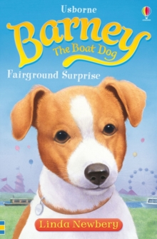 Barney the Boat Dog Fairground Surprise, Paperback / softback Book Barney the Boat Dog Fairground Surprise, Paperback / softback Book
