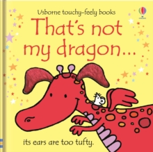That's Not My Dragon, Board book Book That's Not My Dragon, Board book Book