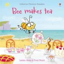 Bee Makes Tea, Paperback Book Bee Makes Tea, Paperback Book
