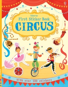 First Sticker Book Circus, Paperback / softback Book First Sticker Book Circus, Paperback / softback Book