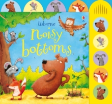 Noisy Bottoms, Board book Book Noisy Bottoms, Board book Book