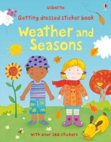 Getting Dressed Sticker Book Weather and Seasons, Paperback Book Getting Dressed Sticker Book Weather and Seasons, Paperback Book