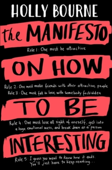 The Manifesto on How to be Interesting, Paperback Book The Manifesto on How to be Interesting, Paperback Book