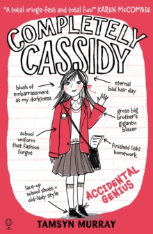 Completely Cassidy Accidental Genius, Paperback Book Completely Cassidy Accidental Genius, Paperback Book