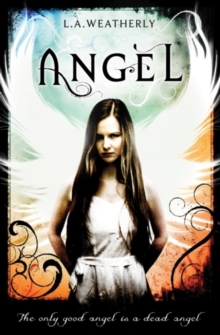 Angel : The Angel Trilogy (Book 1)