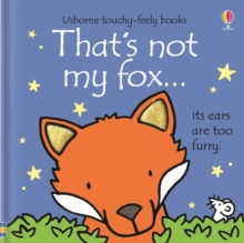 That's Not My Fox, Board book Book That's Not My Fox, Board book Book